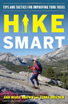 Cover of Hike Smart, Tips and Tactics for Improving Your Treks, by Ann Marie Brown and Terra Breeden