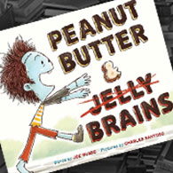 Cover of Peanut Butter and Brains by Joe McGee, faculty in the low-residency MFA in Creative Writing at Sierra Nevada University
