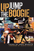 Cover of "Up Jump the Boogie" by Sierra Nevada College MFA in Creative Writing faculty John Murillo