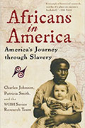 Cover of "Africans in America" by Sierra Nevada College MFA in Creative Writing faculty member Patricia Smith, with Charles Johnson and WGBH